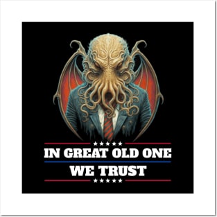 Cthulhu For President USA 2024 Election - In Great Old One We Trust Posters and Art